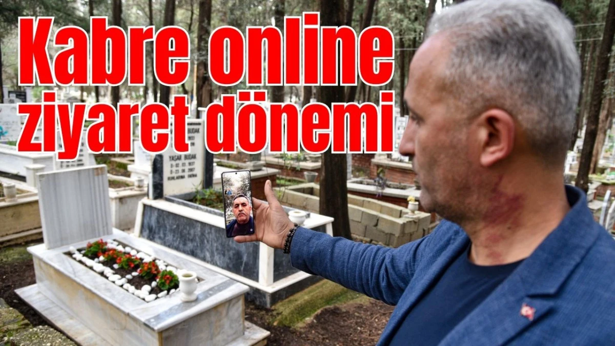 Kabre online ziyaret d&ouml;nemi  