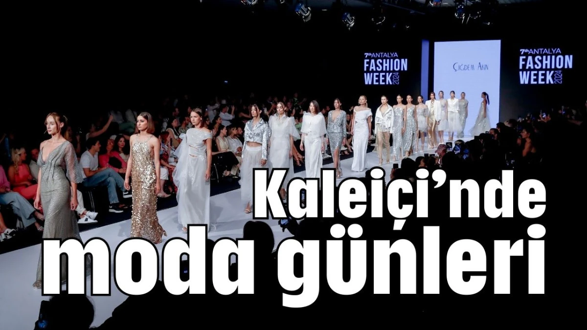 Kaleiçi’nde moda günleri  