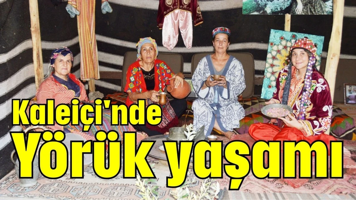 Kaleiçi'nde Yörük yaşamı  