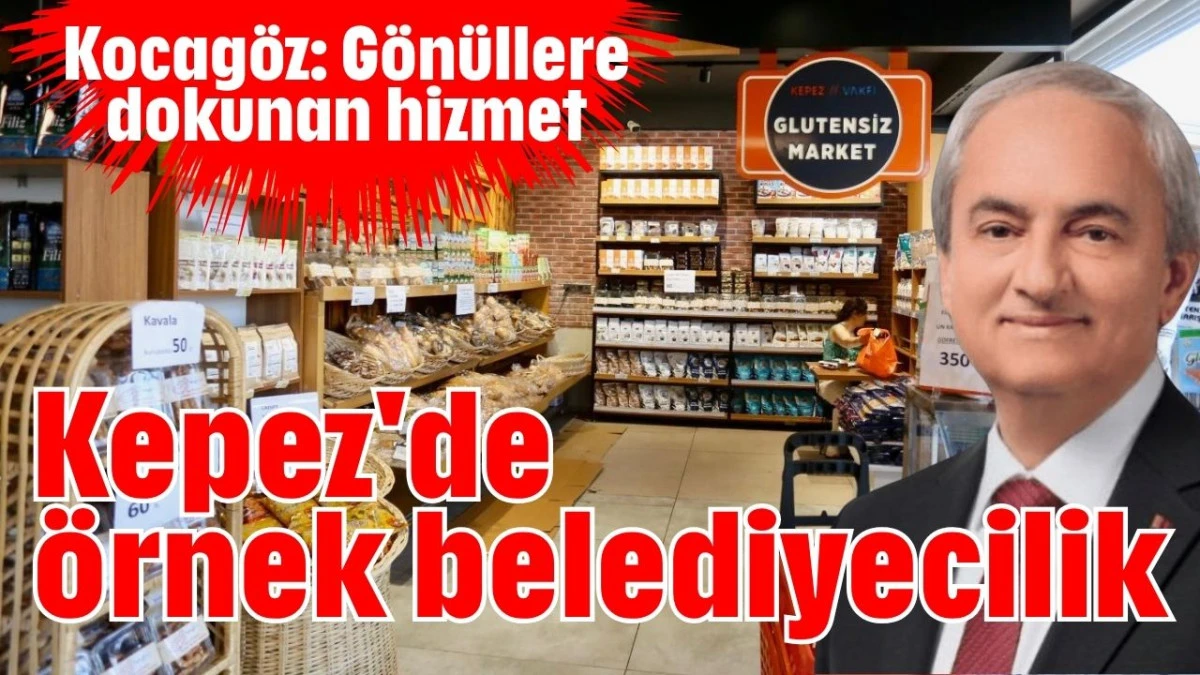 Kepez'de örnek belediyecilik 