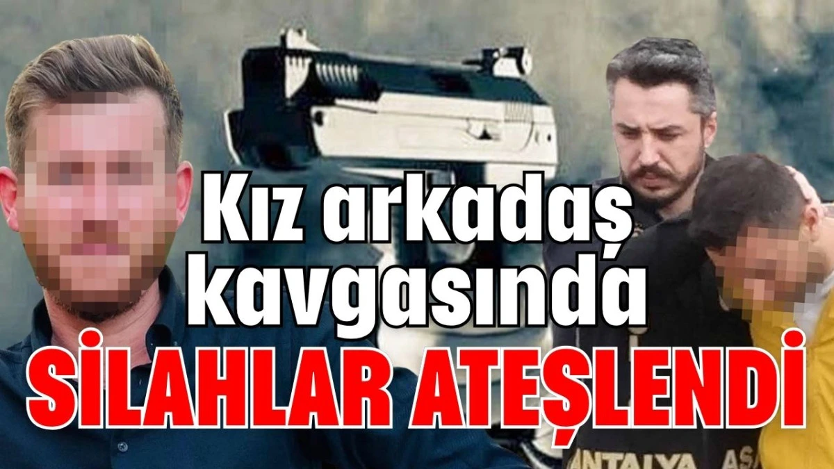 Kız arkadaş kavgasında silahlar ateşlendi 