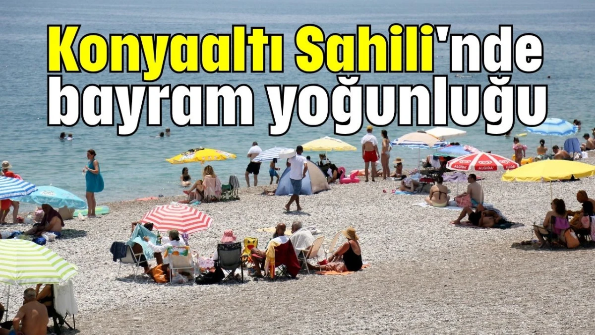 Konyaaltı Sahili'nde bayram yoğunluğu   