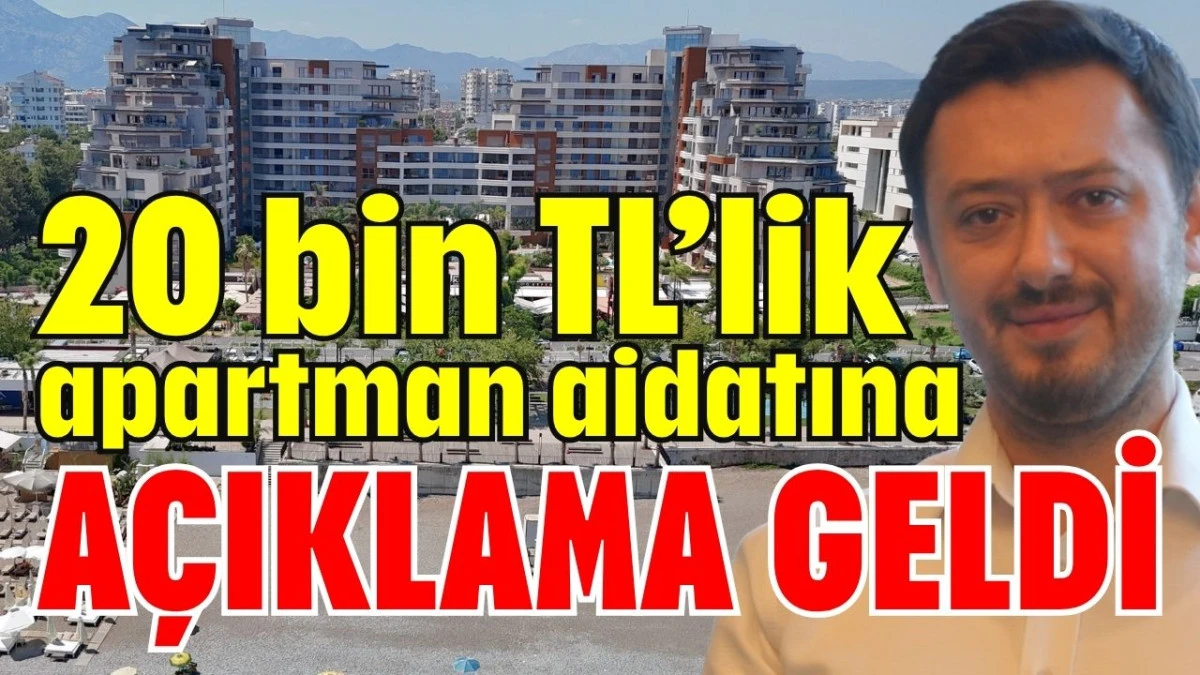 Konyaaltı'nda 20 bin TL&rsquo;lik apartman aidatına a&ccedil;ıklama geldi