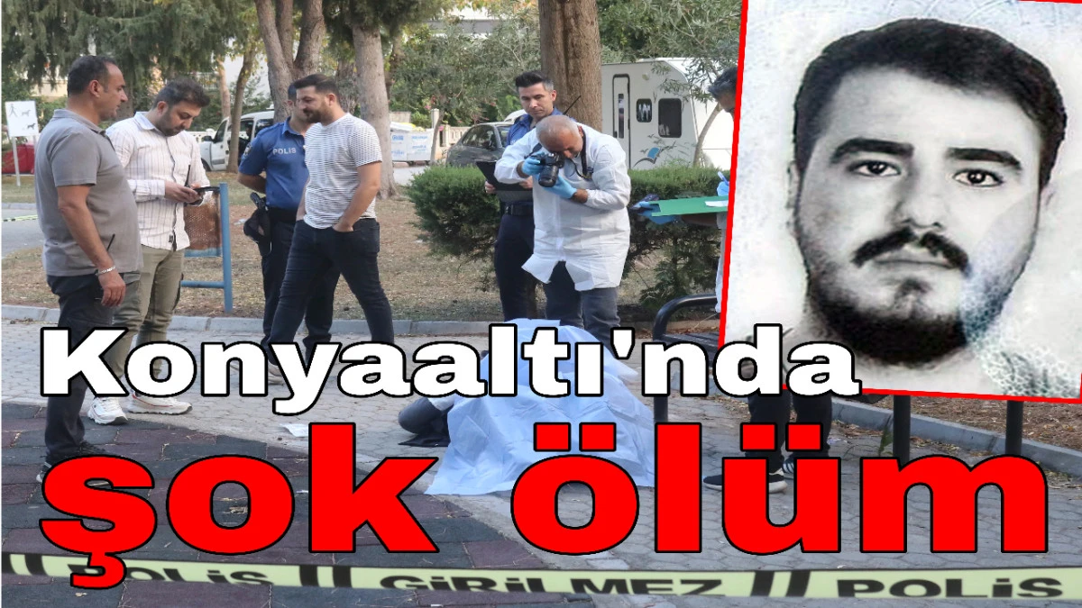 Konyaaltı'nda şok ölüm 