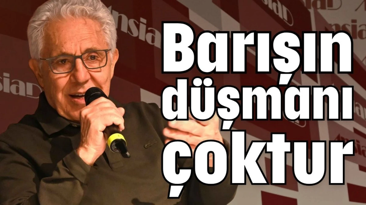 Livaneli: Barışın d&uuml;şmanı &ccedil;oktur 