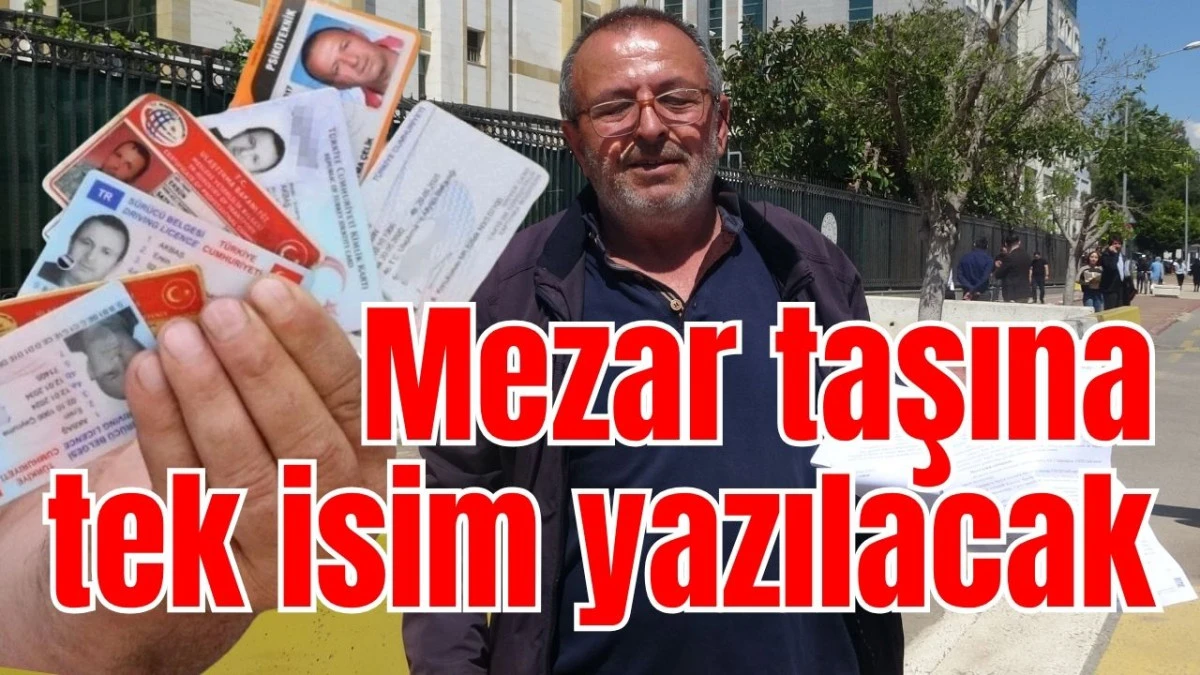 Mezar taşına tek isim yazılacak  
