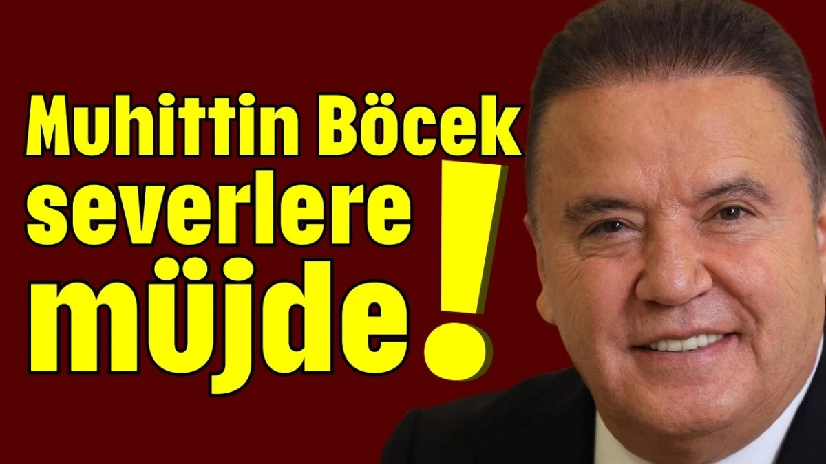 Muhittin B&ouml;cek severlere m&uuml;jde!  