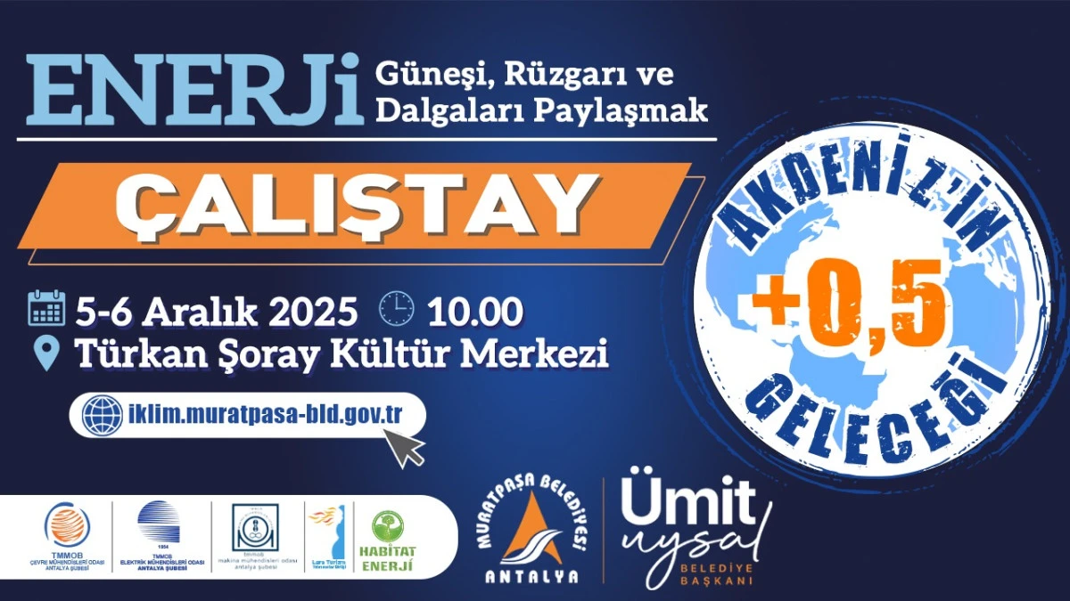 Muratpaşa Belediyesi Enerji Çalıştayı