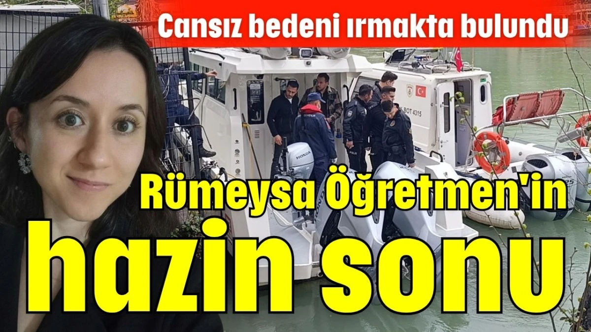 R&uuml;meysa &Ouml;ğretmen'in hazin sonu 