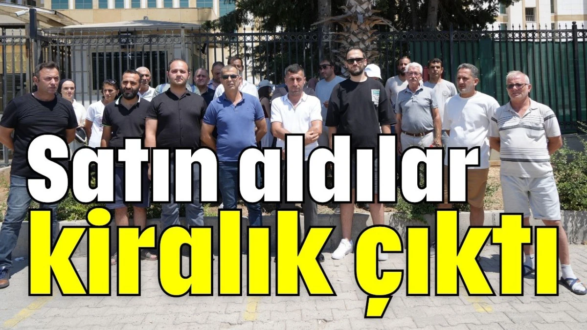 Satın aldılar kiralık çıktı   