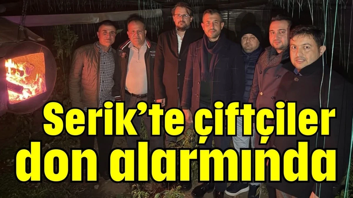 Serik&rsquo;te &ccedil;ift&ccedil;iler don alarmında