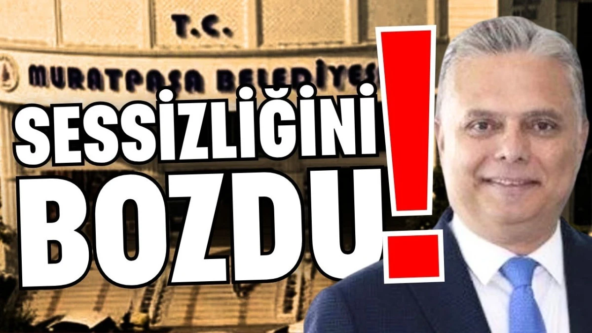 Sessizliğini bozdu!