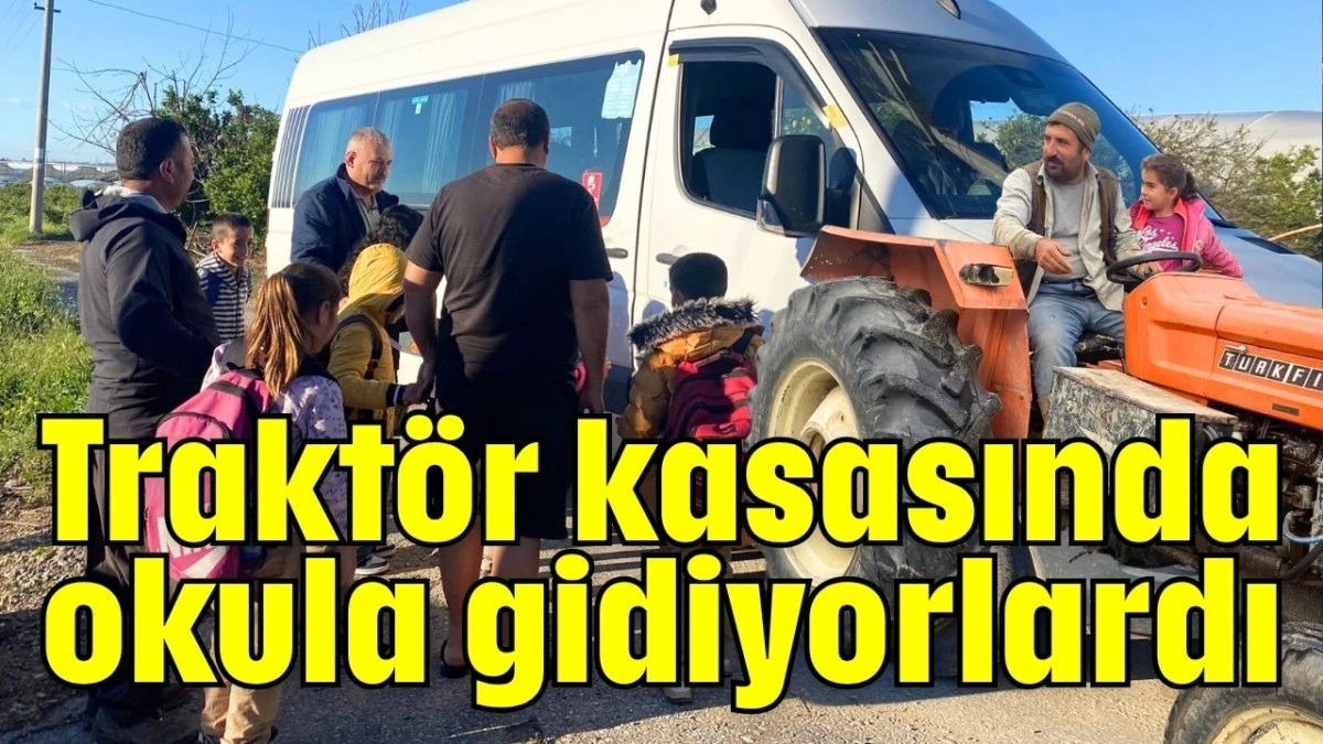 Trakt&ouml;r kasasında okula gidiyorlardı  