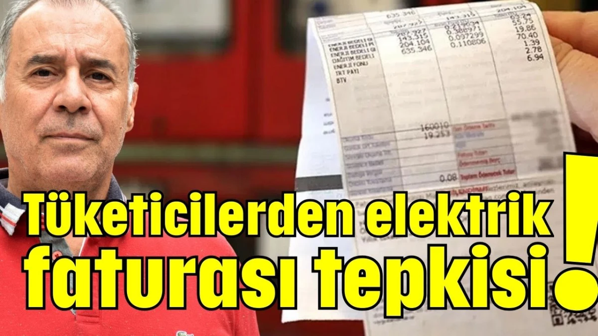 Tüketicilerden elektrik faturası tepkisi!  