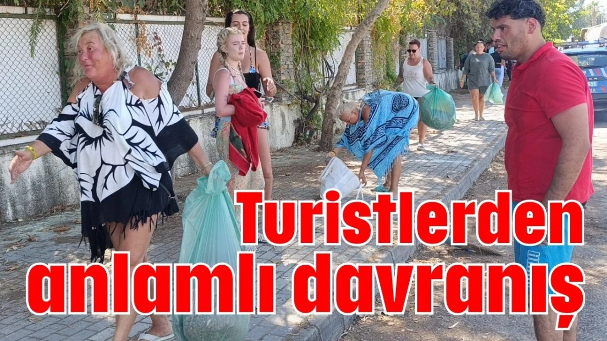 Turistlerden anlamlı davranış   