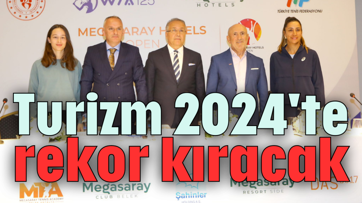 Turizm 2024'de rekor kıracak