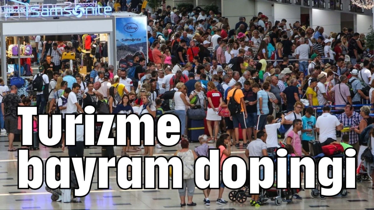 Turizme bayram dopingi  
