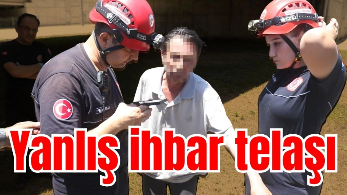 Yanlış ihbar telaşı 