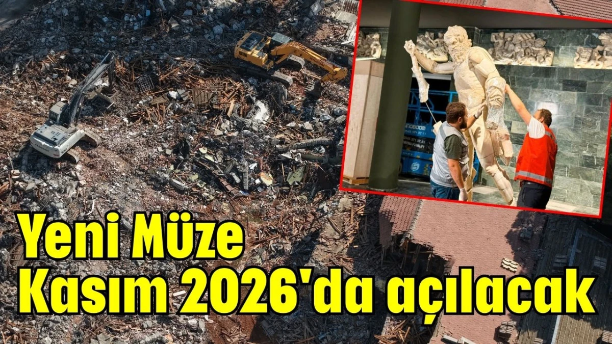 Yeni Müze Kasım 2026'da açılacak 
