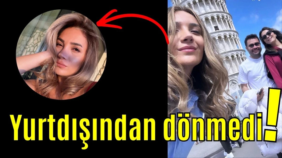 Yurtdışından d&ouml;nmedi! 