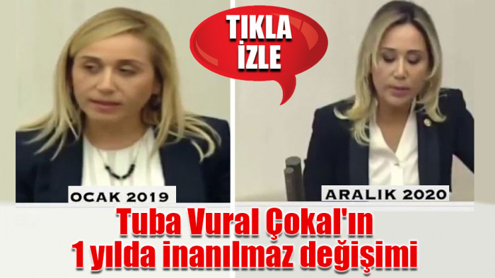 İYİ Parti'den AKP'ye geçen Tuba Vural Çokal'ın 1 yılda inanılmaz değişimi