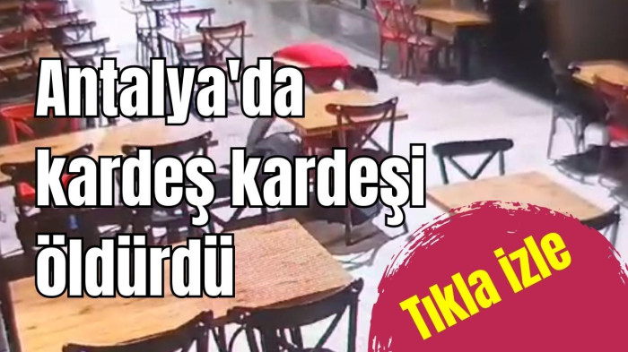 Dönerciler Çarşısı'nda kardeş kardeşi öldürdü