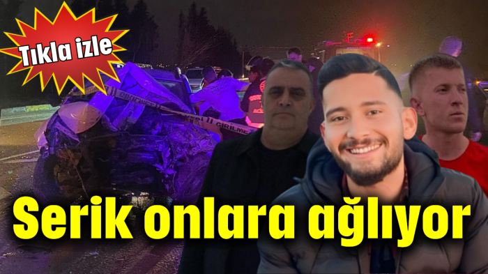 Serik onlara ağlıyor