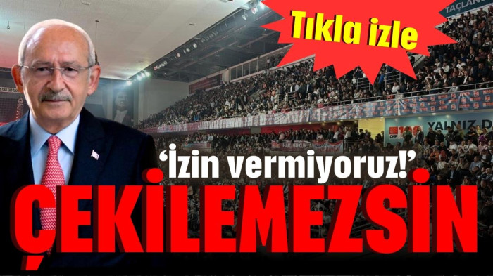 'İzin vermiyoruz, çekilemezsin'