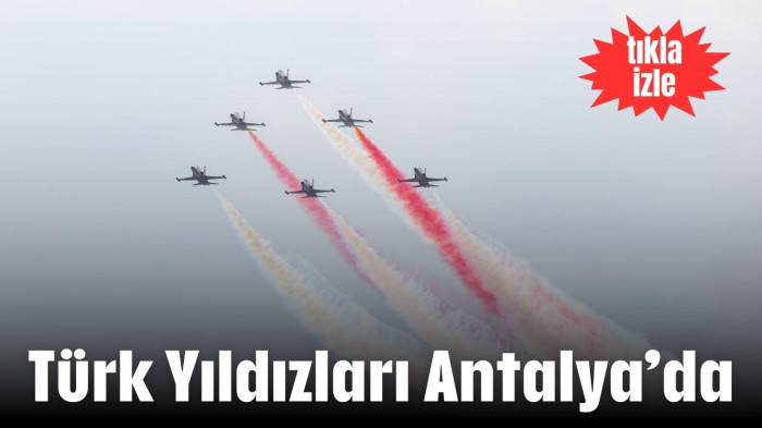 Türk Yıldızları Antalya'da 